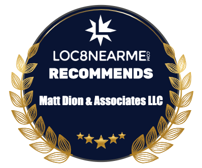 Matt Dion & Associates LLC Recommended by Local 8 Near Me